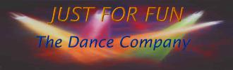 Just For Fun - The Dance Company
